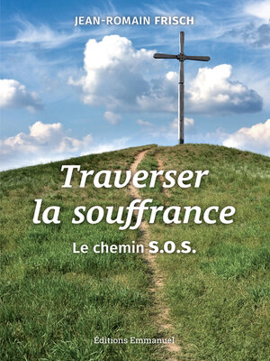 cover image of Traverser la souffrance